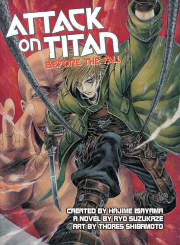 Beispielbild fr Attack on Titan: Before the Fall (Novel) zum Verkauf von Goodwill Books