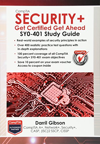 Beispielbild fr CompTIA Security+ : SY0-401 Study Guide: Get Certified Get Ahead zum Verkauf von Better World Books