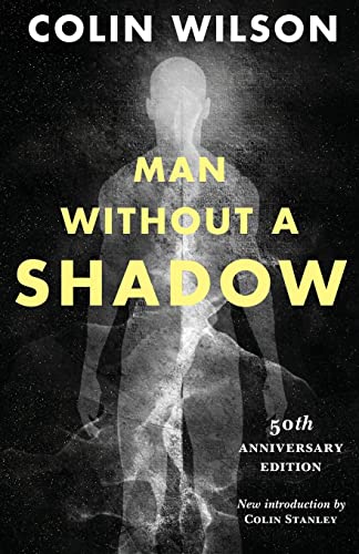 Man Without a Shadow (9781939140272) by Wilson, Colin