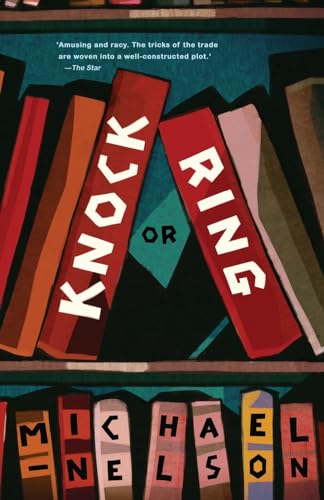 Knock or Ring (9781939140463) by Nelson, Michael