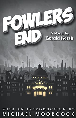 9781939140487: Fowlers End (20th Century)