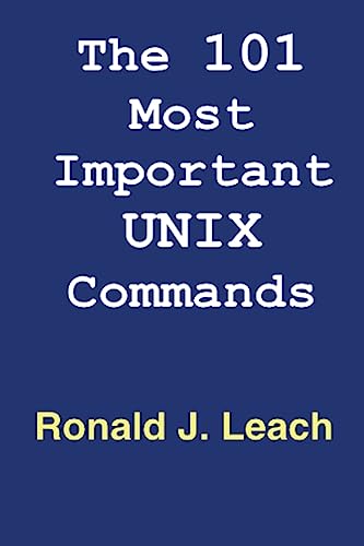 Imagen de archivo de The 101 Most Important UNIX and Linux Commands a la venta por Lucky's Textbooks