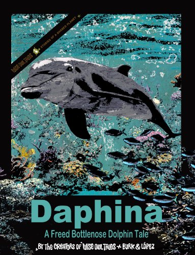 Stock image for Daphina - A Freed Bottlenose Dolphin Tale for sale by HPB-Ruby