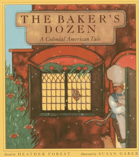 9781939160706: The Baker's Dozen: A Colonial American Tale