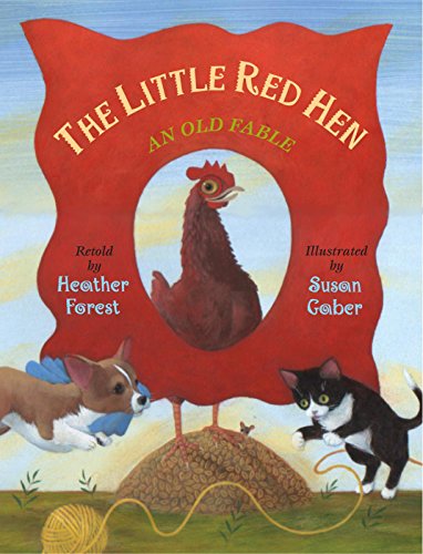 Stock image for The Little Red Hen : An Old Fable for sale by Better World Books