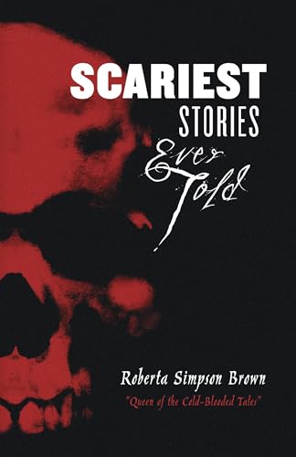 Stock image for Scariest Stories Ever Told for sale by Better World Books