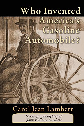 Stock image for Who Invented America's Gasoline Automobile? for sale by More Than Words