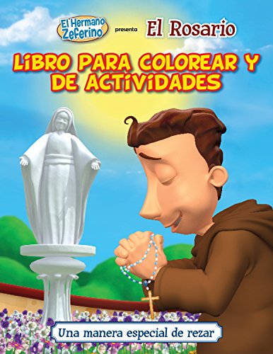 Stock image for El Rosario Libro para Colorear Y De Actividades (The Rosary Coloring & Activity Book) (Spanish Edition) (Brother Francis) for sale by Books Unplugged