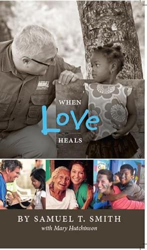 Beispielbild fr When Love Heals zum Verkauf von Better World Books