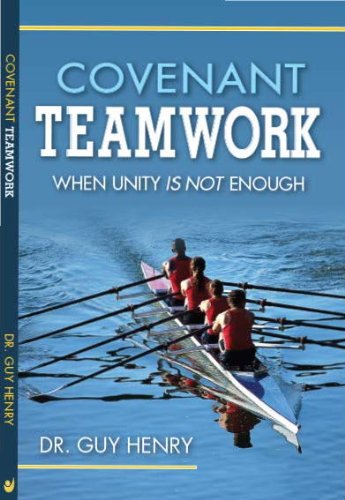 Stock image for Covenant Teamwork (When Unity Is Not Enough) by Dr. Guy Henry (2014-08-02) for sale by Wonder Book