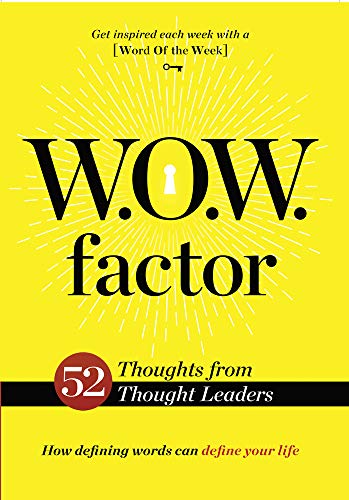 Imagen de archivo de W.O.W. Factor: How Defining Words Can Define Your Life a la venta por ThriftBooks-Atlanta