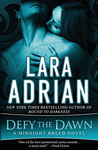 Beispielbild fr Defy the Dawn: A Midnight Breed Novel zum Verkauf von AwesomeBooks