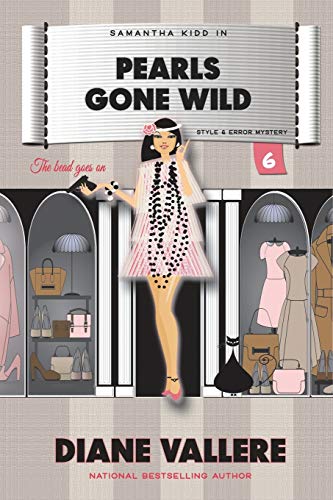 9781939197283: Pearls Gone Wild: A Style in a Small Town Mystery: 6