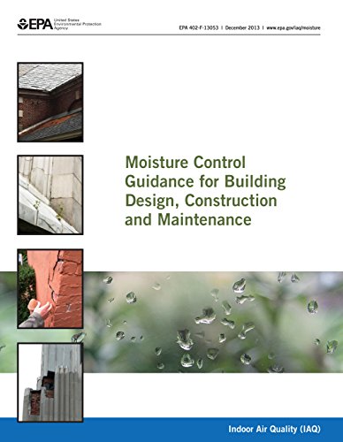 Stock image for Moisture Control Guidance for Building Design, Construction and Maintenance for sale by suffolkbooks