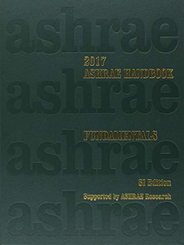 Beispielbild fr 2017 ASHRAE Handbook -- Fundamentals (SI) - (includes CD in I-P and SI editions) zum Verkauf von Better World Books