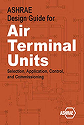 Stock image for ASHRAE Design Guide for Air Terminal Units for sale by ThriftBooks-Atlanta