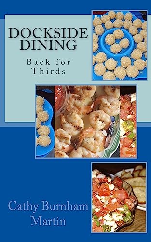 Stock image for Dockside Dining: Back for Thirds: Back for Thirds (Super Series) for sale by Lucky's Textbooks