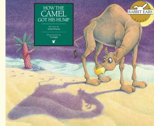 Stock image for How the Camel Got His Hump for sale by Better World Books