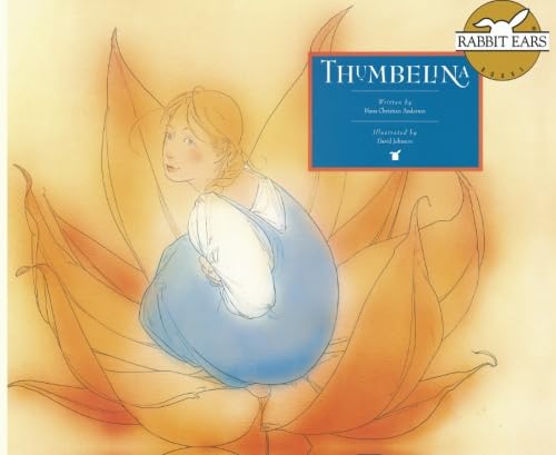 9781939228208: Thumbelina (Rabbit Ears Storybook Classics)