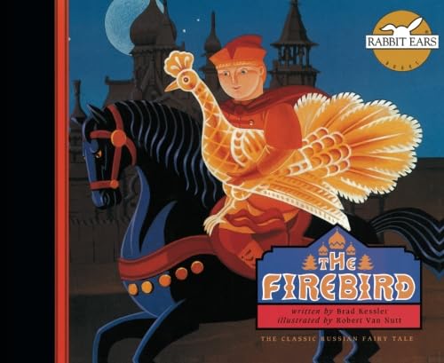 Stock image for The Firebird: The Classic Russian Fairy Tale (Rabbit Ears We All Have Tales) for sale by Books Unplugged