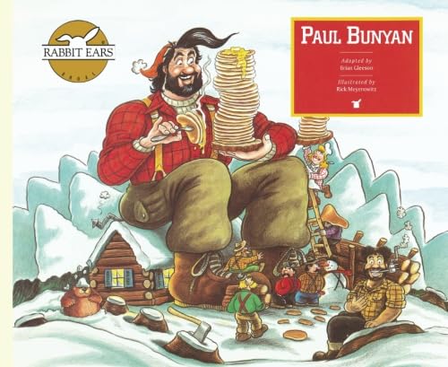 Stock image for Paul Bunyan (Rabbit Ears American Heroes & Legends) for sale by ThriftBooks-Atlanta