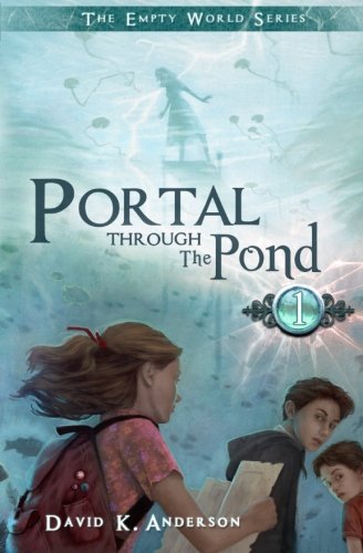 9781939233332: Portal Through the Pond (Empty World Series)
