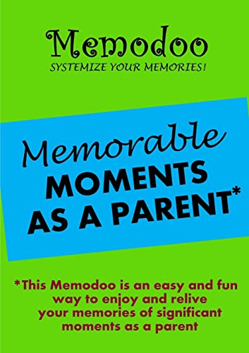 Stock image for Memodoo Memorable Moments as a Parent for sale by GF Books, Inc.