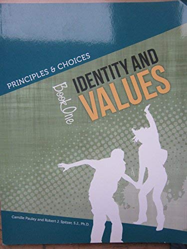 Stock image for Principles & Choices Identity and Values Book One for sale by BooksRun