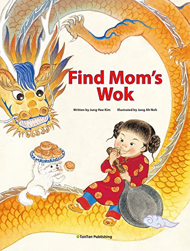 Stock image for Find Mom's Wok for sale by Better World Books