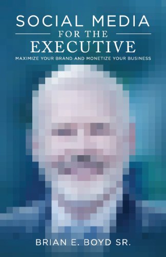 Stock image for Social Media for the Executive for sale by Your Online Bookstore