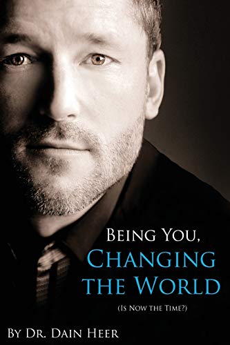 9781939261021: Being You, Changing the World