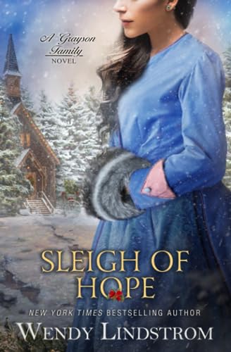 Stock image for Sleigh of Hope (The Grayson Family) for sale by Archives Books inc.