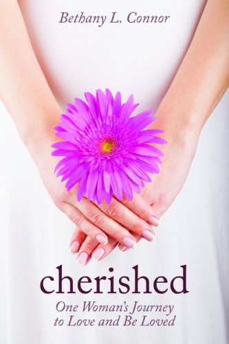 Imagen de archivo de Cherished: One Woman's Journey to Love and Be Loved a la venta por Half Price Books Inc.