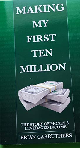 Stock image for Making My First Ten Million Th for sale by SecondSale