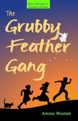 Stock image for The Grubby Feather Gang for sale by AwesomeBooks