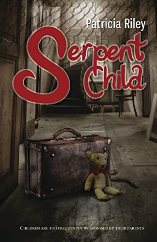 9781939269874: Serpent Child
