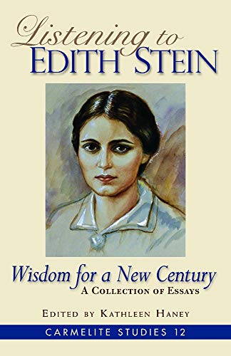 Beispielbild fr Listening to Edith Stein: Wisdom for a New Century zum Verkauf von ThriftBooks-Atlanta