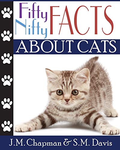 Beispielbild fr Fifty Nifty Facts about Cats zum Verkauf von BooksRun