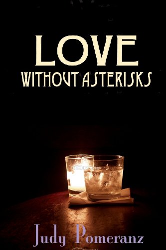 Beispielbild fr Love Without Asterisks zum Verkauf von Wonder Book