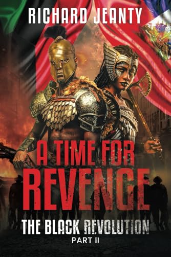 Stock image for A Time For Revenge 2: The Black Revolution for sale by California Books