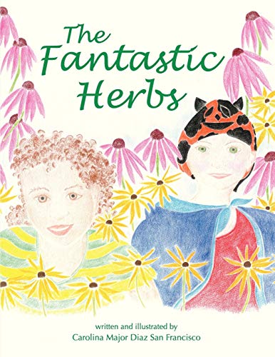 9781939289087: The Fantastic Herbs