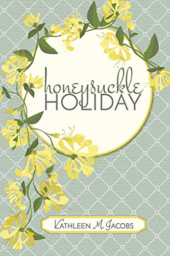 Imagen de archivo de Honeysuckle Holiday a la venta por SecondSale