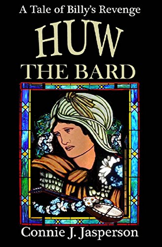 9781939296047: Huw the Bard: A Tale of Billy's Revenge