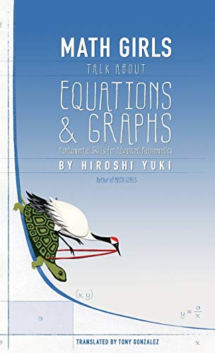 Beispielbild fr Math Girls Talk about Equations & Graphs zum Verkauf von HPB-Ruby