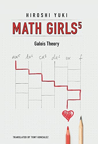Beispielbild fr Math Girls 5 zum Verkauf von GF Books, Inc.