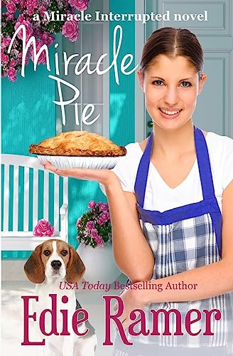 Stock image for Miracle Pie (Miracle Interrupted) for sale by Lucky's Textbooks