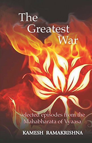 Stock image for The Greatest War: Selected Episodes from the Mahabharata of Vyaasa: 1 (Mahabharatata -- Selections) for sale by WorldofBooks