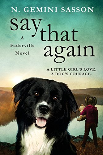 Stock image for Say That Again (The Faderville Novels) for sale by Bookmans