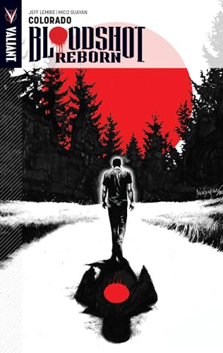 Beispielbild fr Bloodshot Reborn Volume 1: Colorado (Bloodshot Reborn Tp) zum Verkauf von Firefly Bookstore