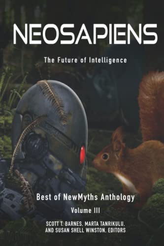 9781939354204: Neosapiens: Best of NewMyths Anthology Volume III